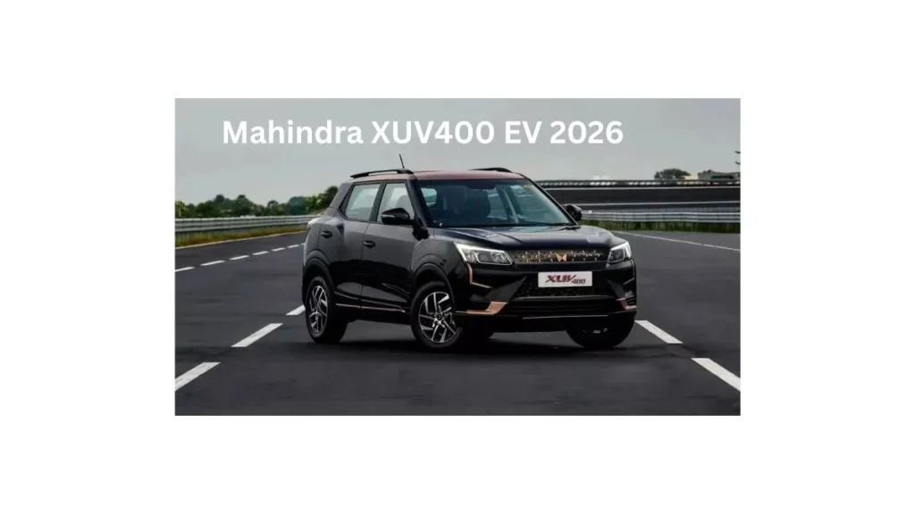 2026 Mahindra XUV400 EV electric SUV with expected price, features and driving range