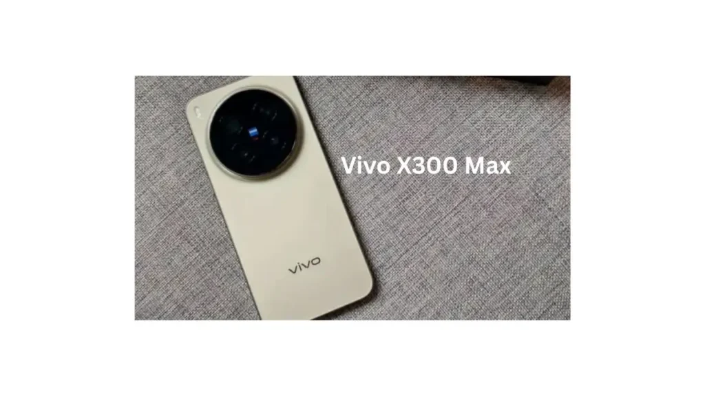 Vivo X300 Max 2026 flagship smartphone with massive battery and 200MP camera